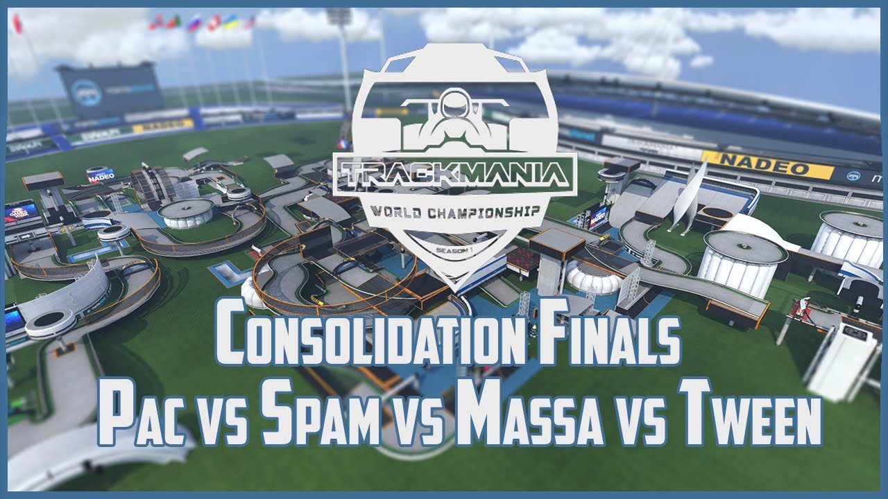 TrackMania World Championship - Consolidation Final - Pac vs Massa vs Spam vs Tween