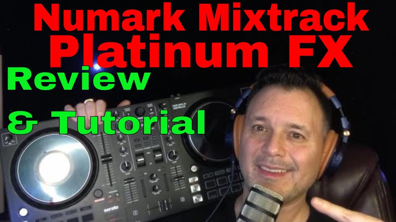 Numark Mixtrack Platinum FX Review & Tutorial