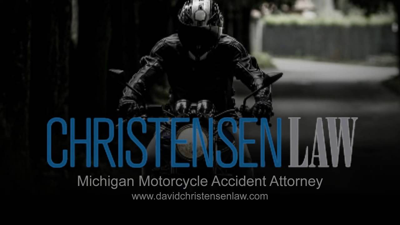 Michigan Motorcycle Accident Attorney | DavidChristensenLaw.com