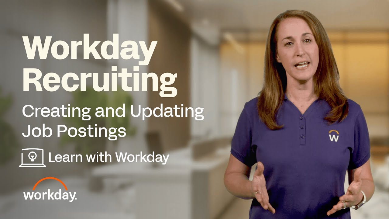 How to Create and Update Job Postings | Workday Recruiting