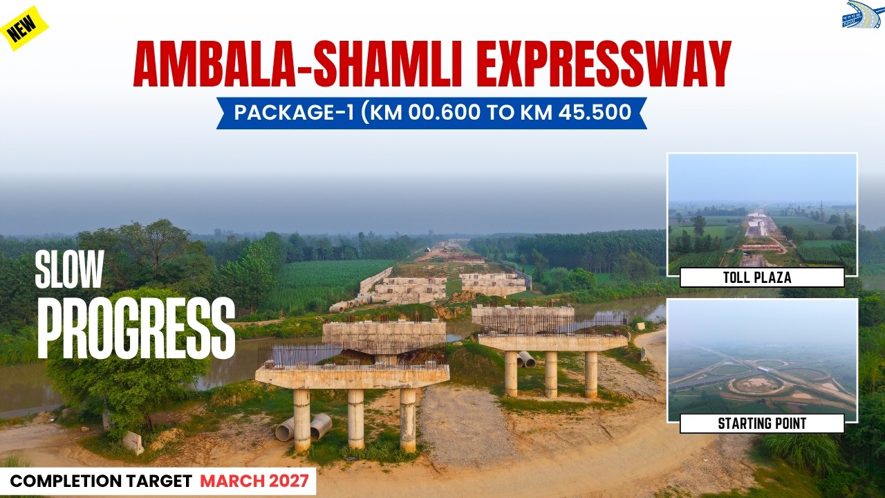 Ambala-Shamli Expressway : Uttar Pradesh Section | Not-So-Promising Progress 🐌 | September 2026 