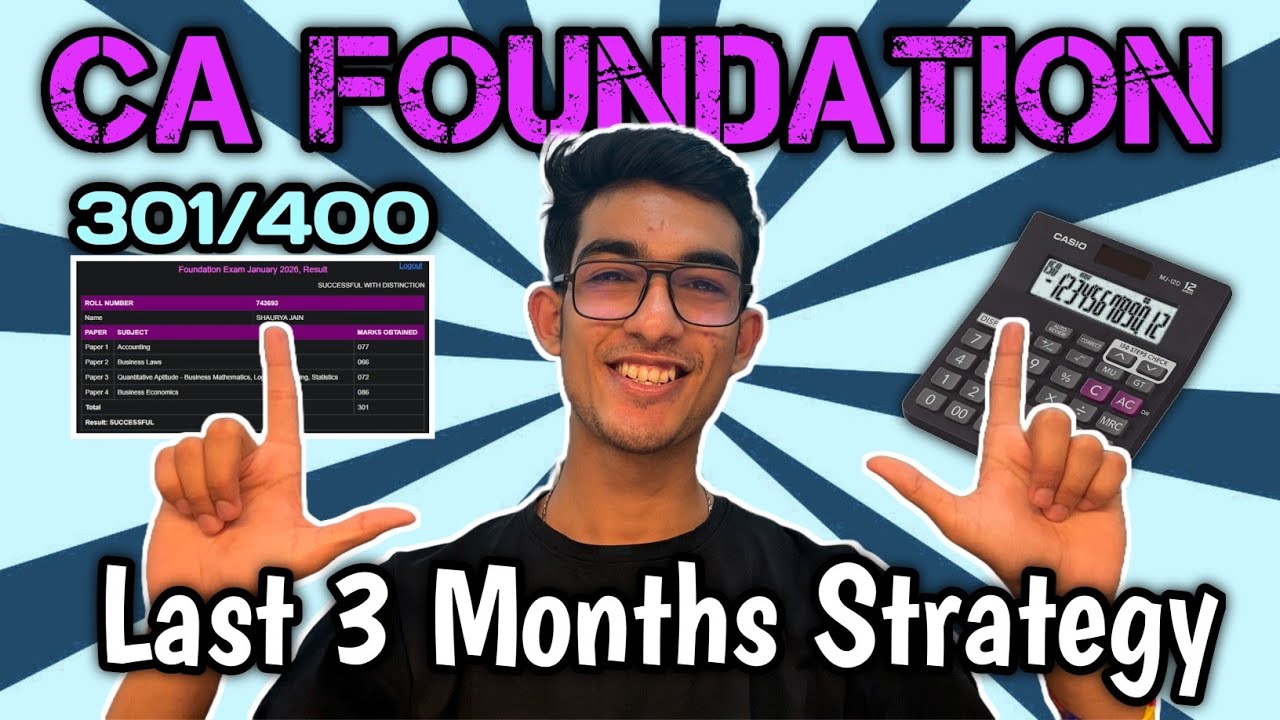 How I passed CA FOUNDATION in 3 MONTHS | Last Three months STRATEGY | Roadmap #cafoundationsep2026