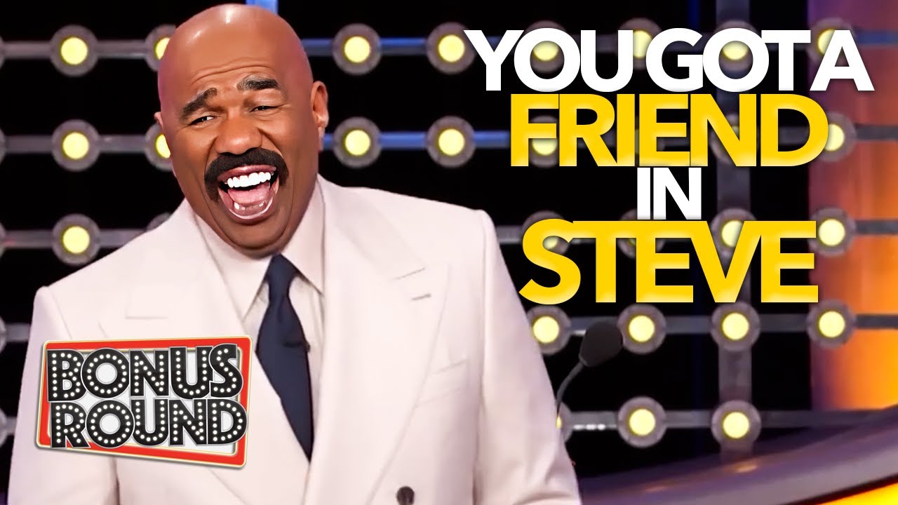 You've Got A Friend In Steve Harvey! HILARIOUS Family Feud Answers