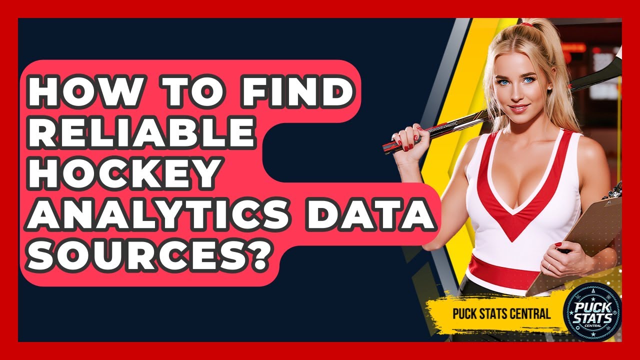 How To Find Reliable Hockey Analytics Data Sources? - Puck Stats Central