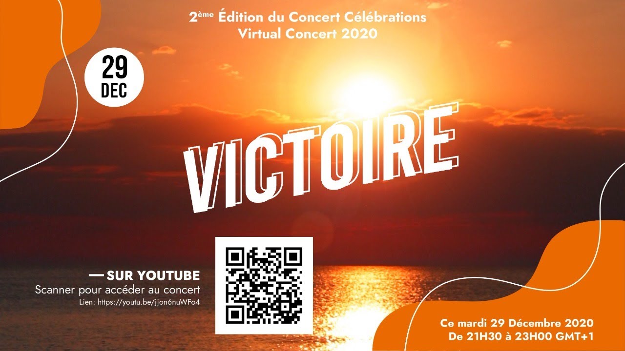 2ème Edition du Concert Célébrations - Virtual Concert 2020 [VICTOIRE]