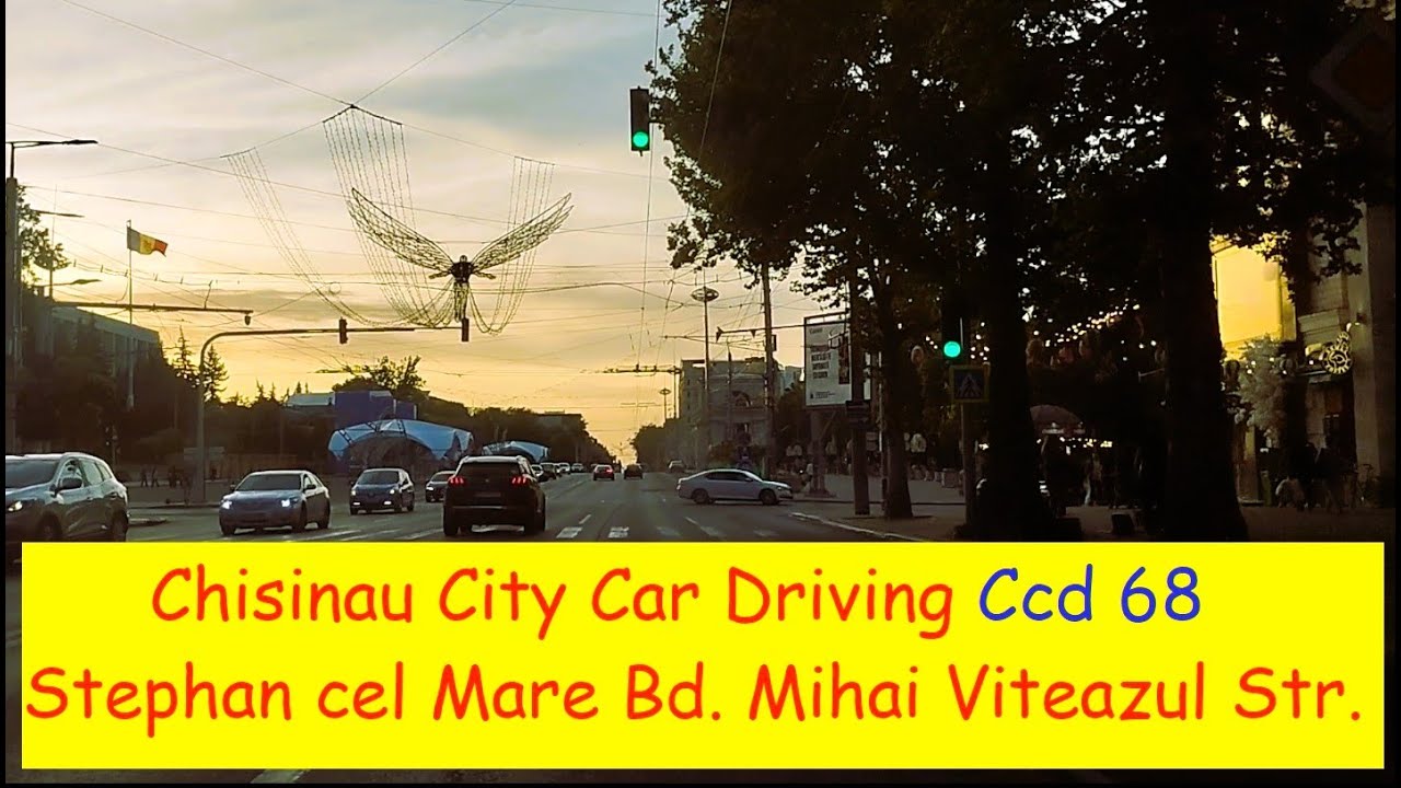 Chisinau City Car Driving Moldova Ccd 68- Centru- Stephan cel Mare Bd. Mihai Viteazul Str.