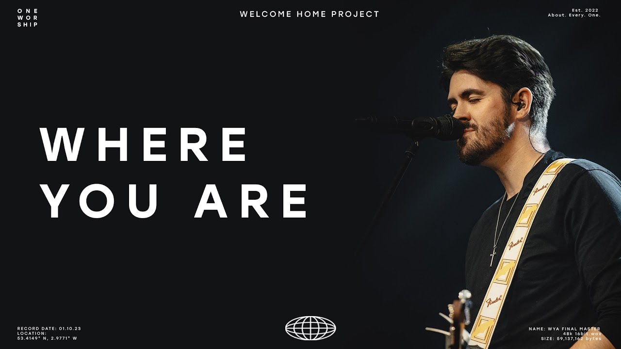 Where You Are (Live) | One Worship