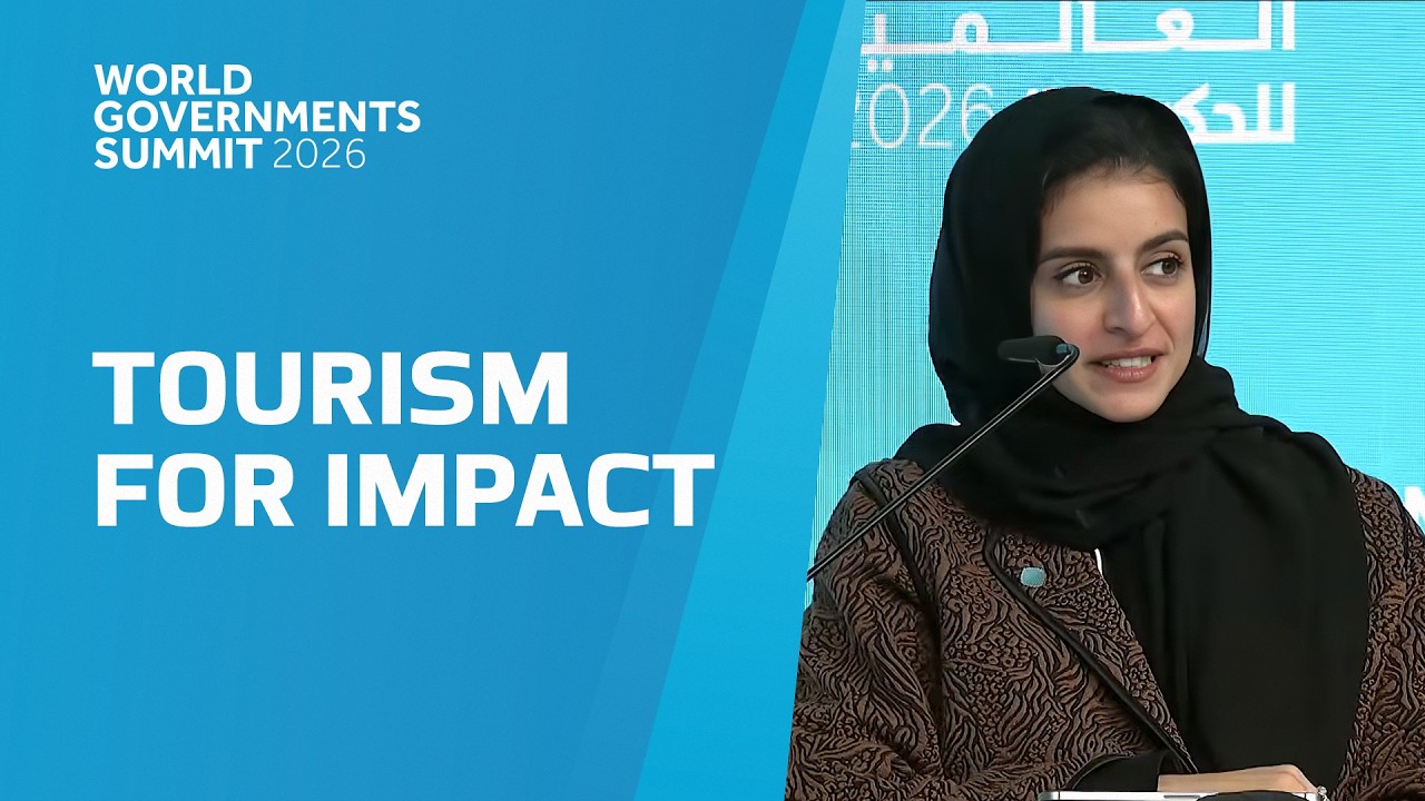 World Governments Summit - From Culture to Experience: Tourism That Creates Impact - Session