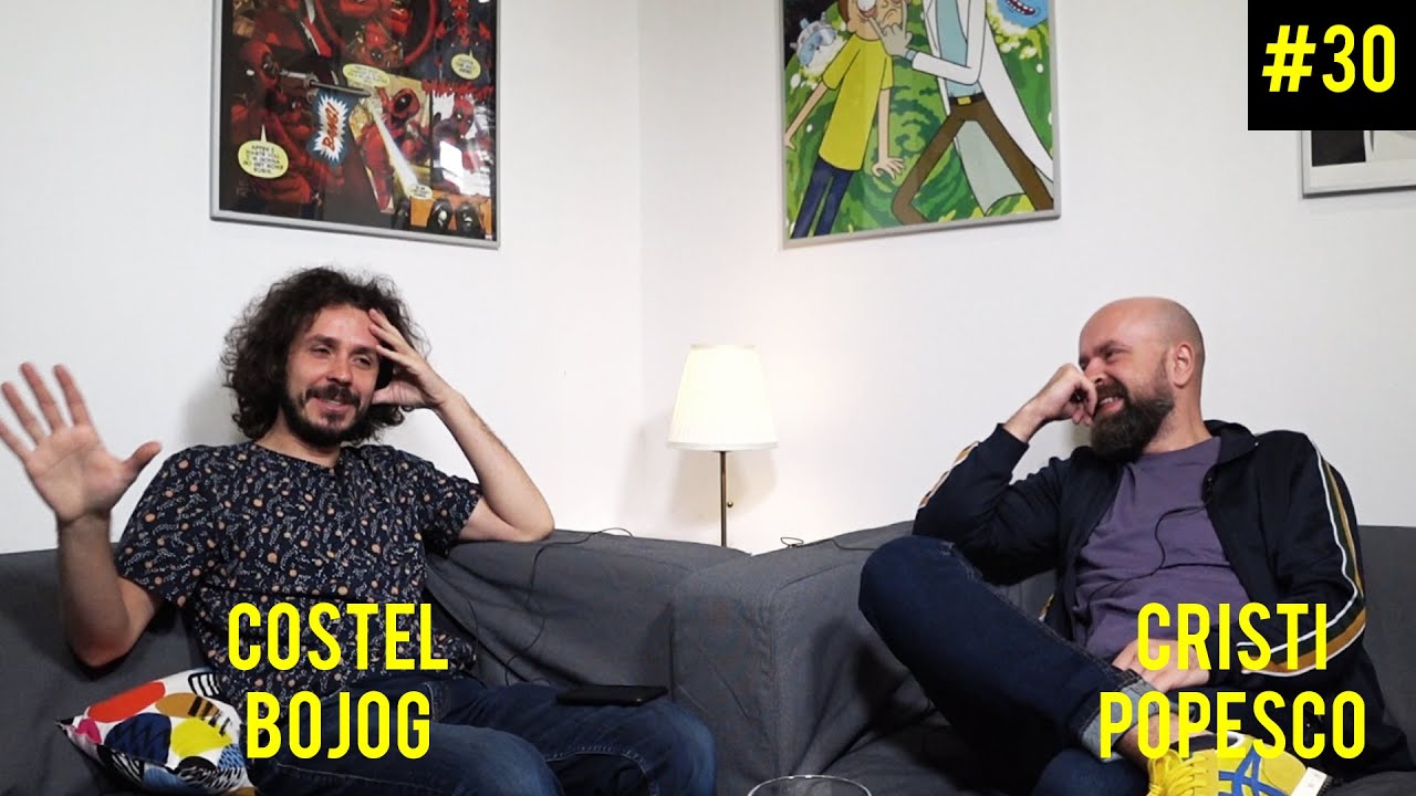 Popesco Show #30 - Costel Bojog