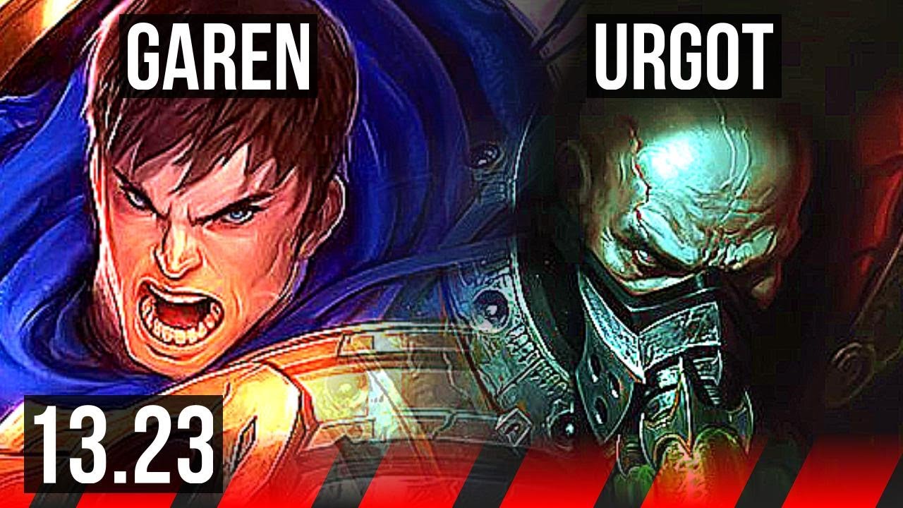 GAREN vs URGOT (TOP) | 10/0/1, 6 solo kills, 1100+ games, Legendary | KR Master | 13.23