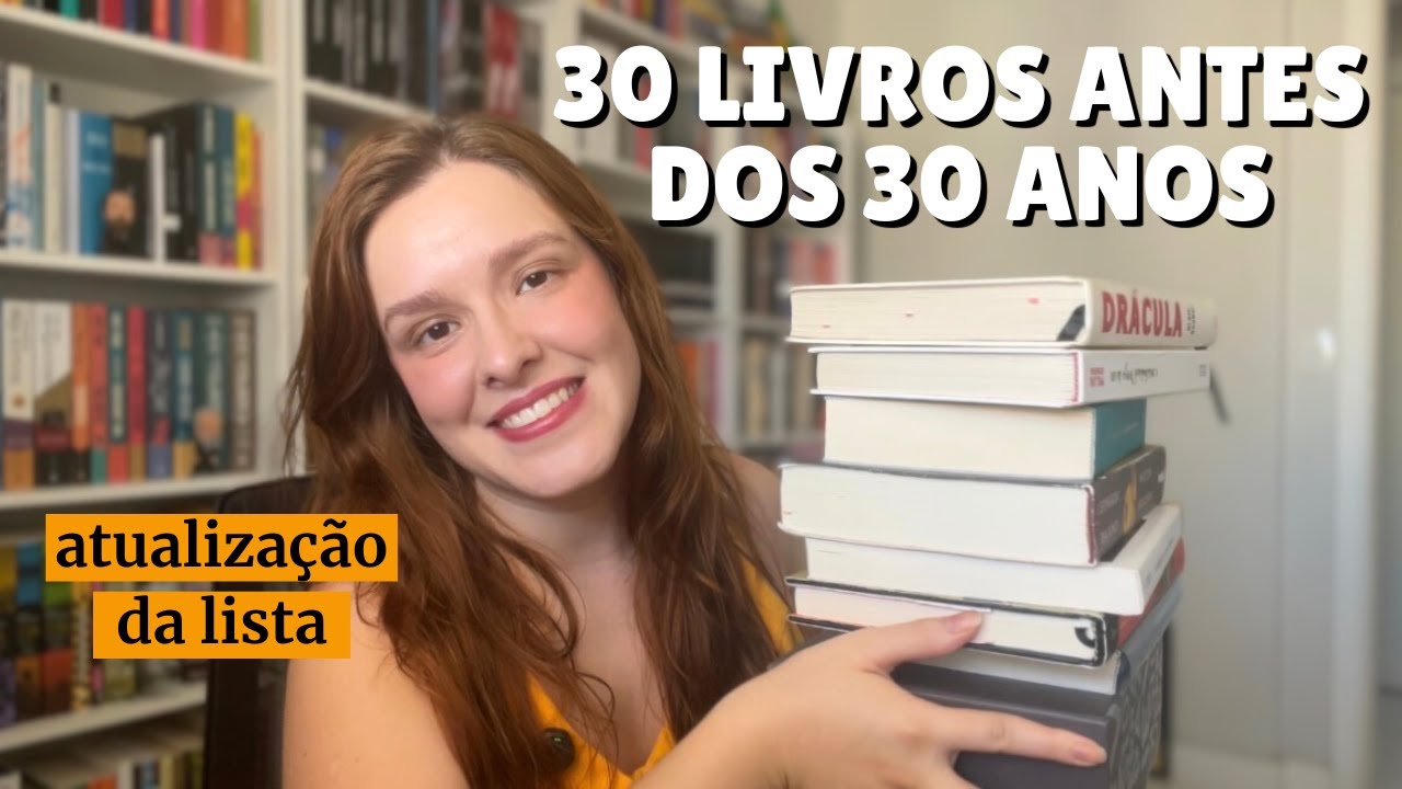 30 livros antes dos 30 anos: o que li em 2025