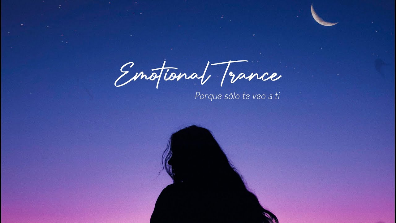 SounEmot - Porque sólo te veo a ti