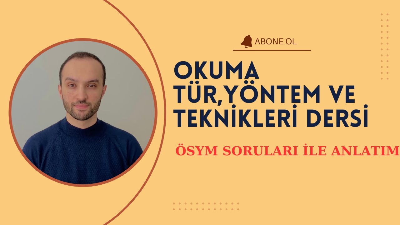 TÜRKÇE ÖABT OKUMA TÜR, YÖNTEM VE TEKNİKLERİ DERSİ!!