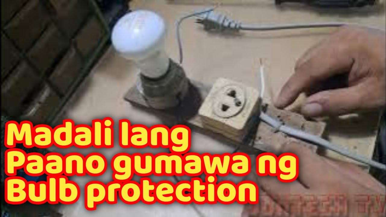HOW TO MAKE BULB PROTECTION