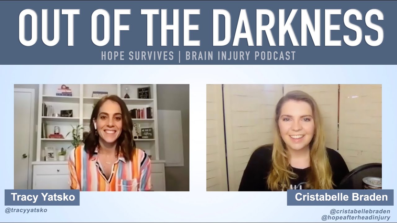 Out of the Darkness with Brain Injury - Tracy Yatsko | Hope Survives Brain Injury Podcast