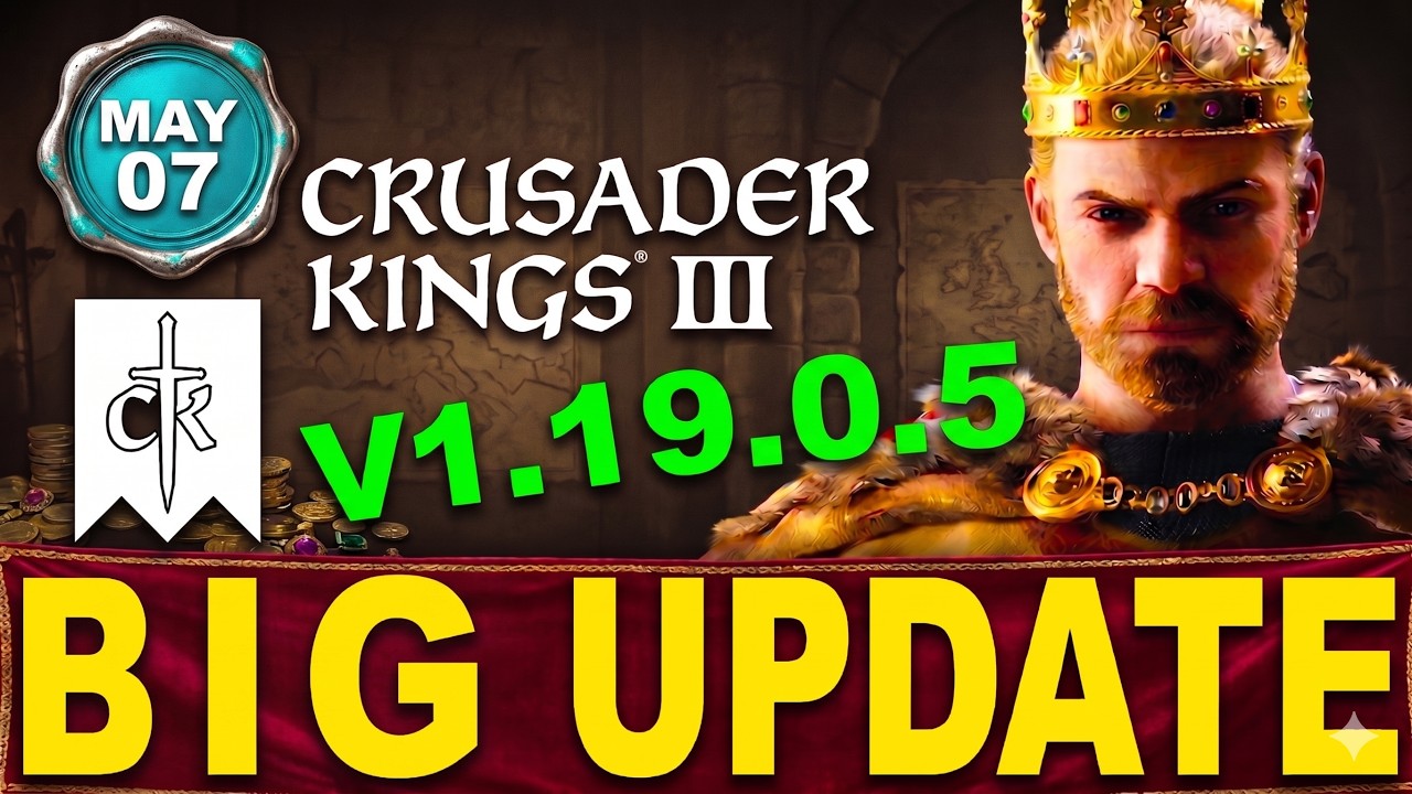 Crusader Kings III Update 1.19.0.5 Patch Just Fixed Some INSANE Bugs&hellip;