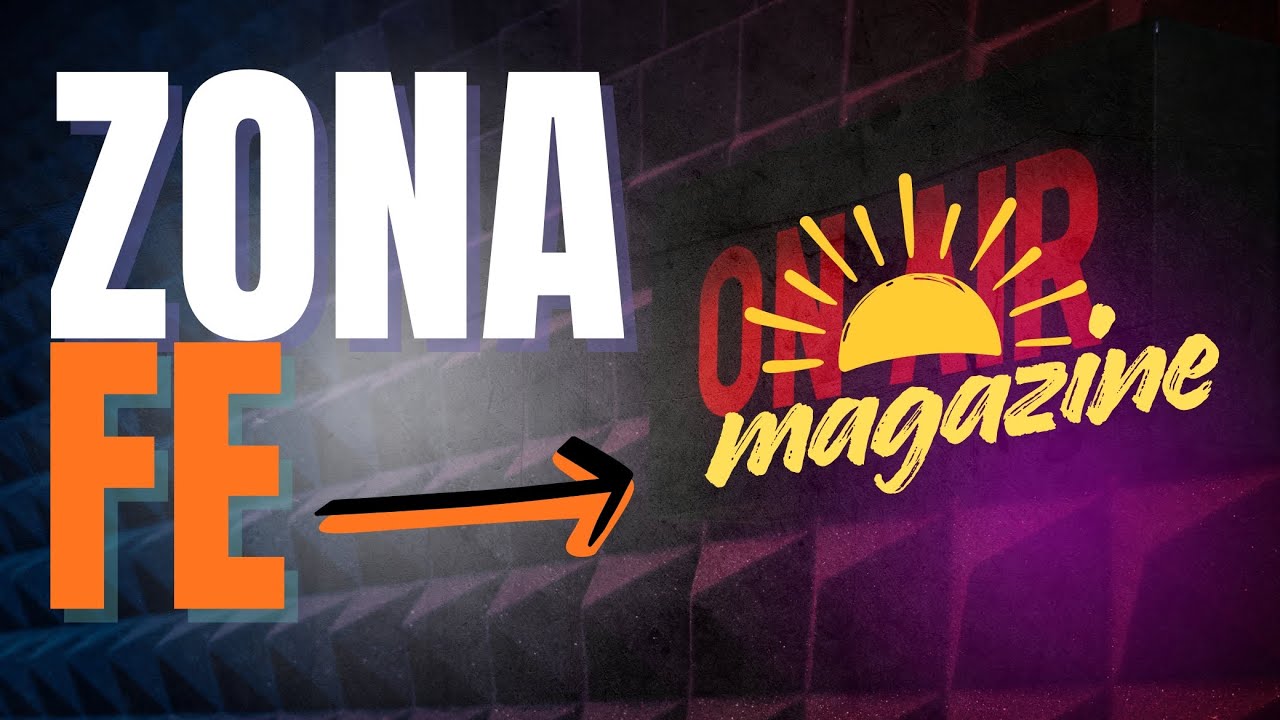 Zona Fe - Magazine | Fm Apocalipsis 100.7 Mhz 🌅 ☀️