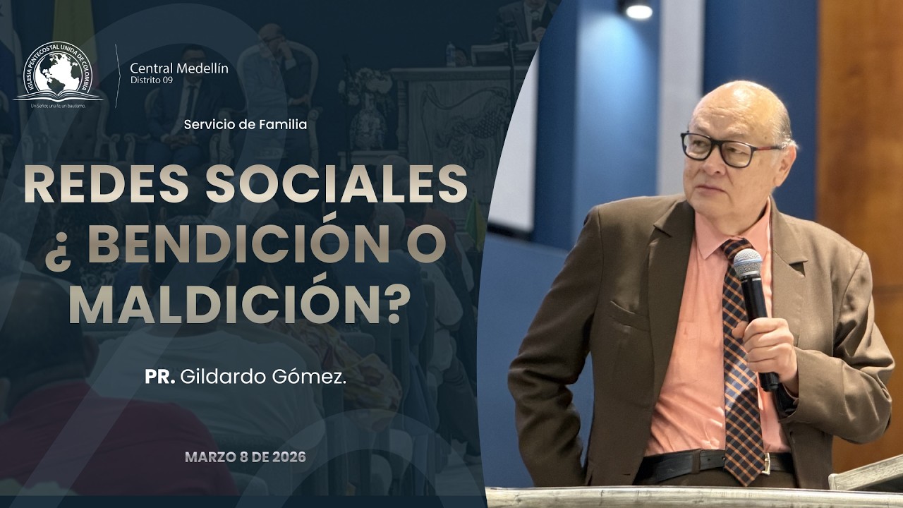REDES SOCIALES ¿BENDICIÓN O MALDICIÓN ?  l Pr. Gildardo Gómez