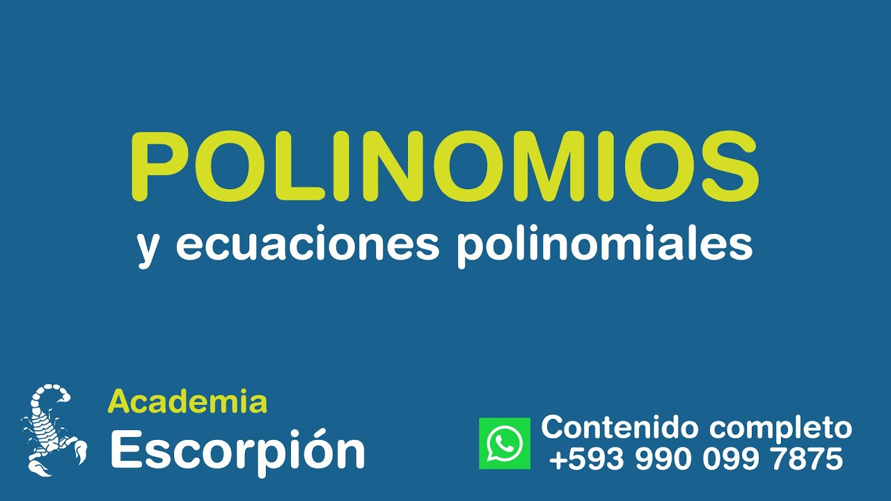 Polinomios y ecuaciones polinomiales: CL10  - Tradicional