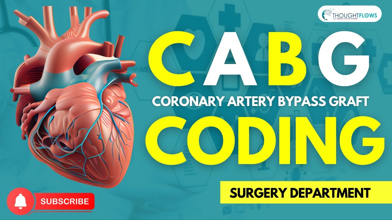 CABG SURGERY CODING II MEDICAL CODING II CPCEXAM II CARDIOVASCULAR SYSTEM 3SERIES IICPTBOOK