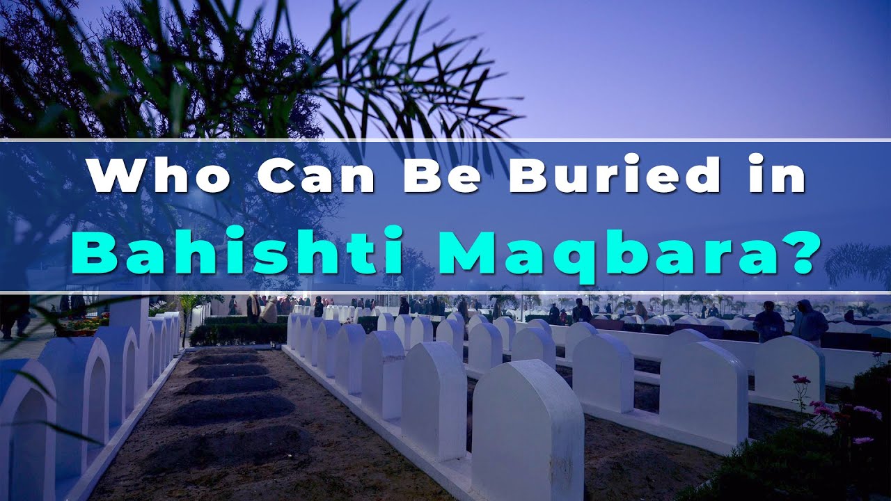 Why can non-musi people not be buried in Bahishti Maqbara?