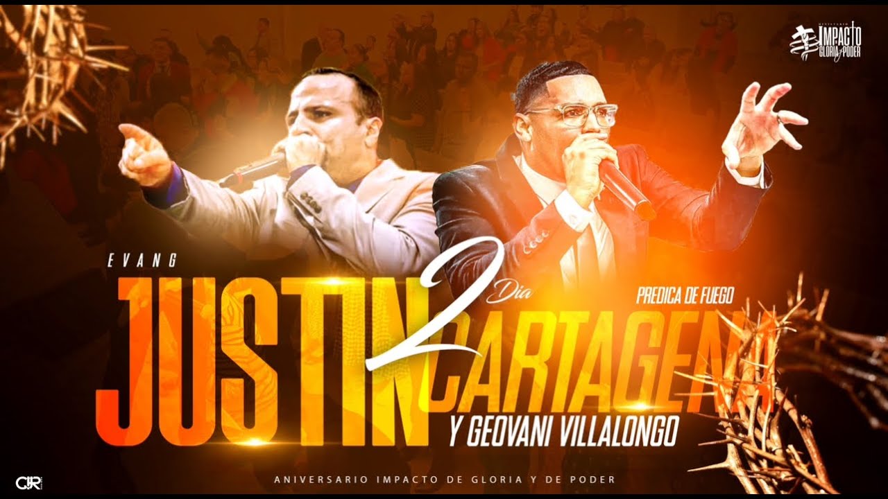 Justin Cartagena Y Geovani Villalongo | Predica de Fuego 2023 2 dia Aniversario