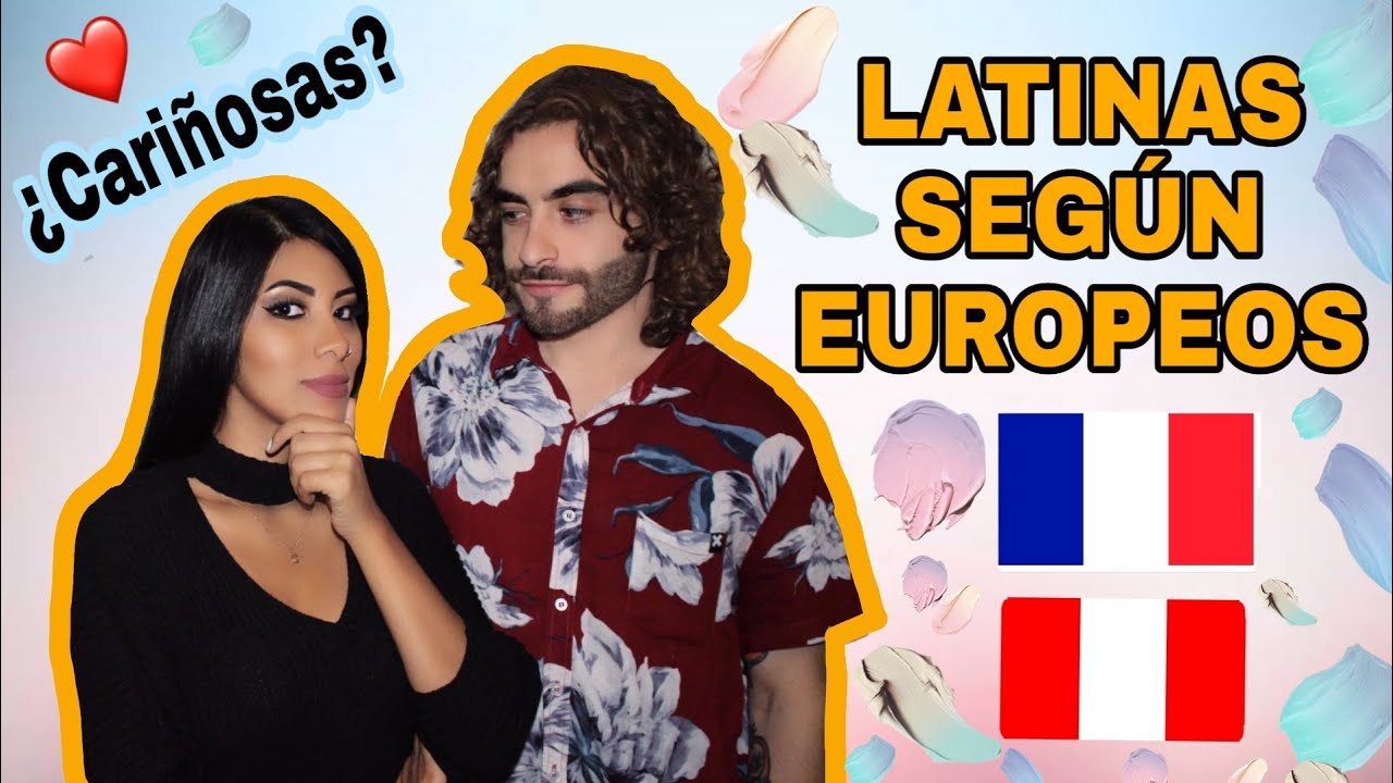 ¿QUÉ PIENSAN LOS EUROPEOS DE LAS LATINAS? | ¿QUÉ LES GUSTA?