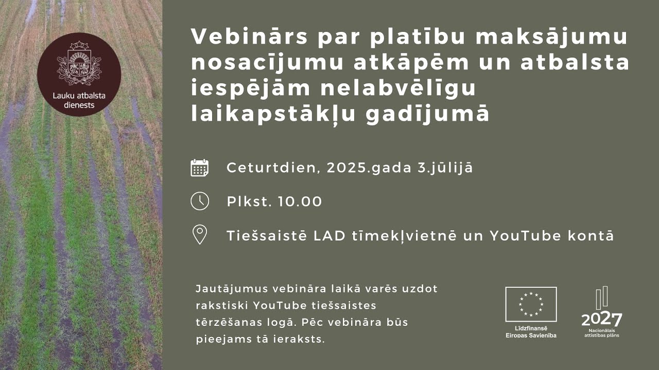 Vebinārs par platību maksājumu nosacījumu atkāpēm