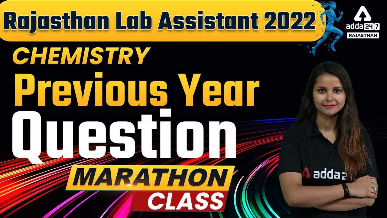 Lab Assistant Chemistry 2022 | Marathon Class | Lab Assistant Previous Year MCQ |  By Kajal Ma'am