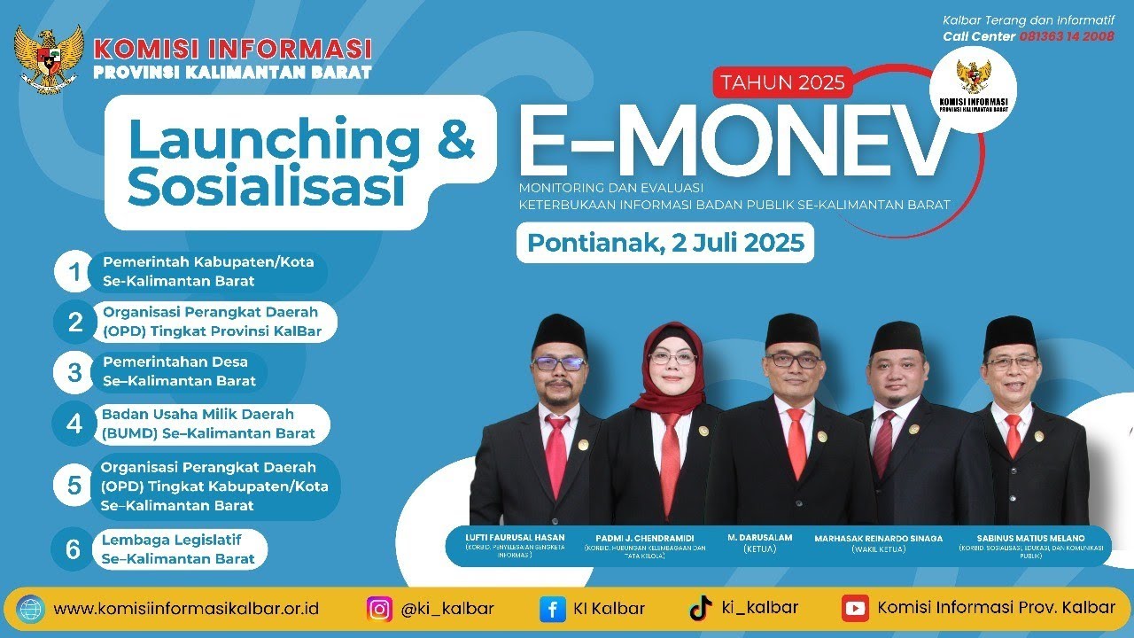 Launching & Sosialisasi Monev Keterbukaan Informasi Badan Publik Se-Kalimantan Barat Tahun 2025