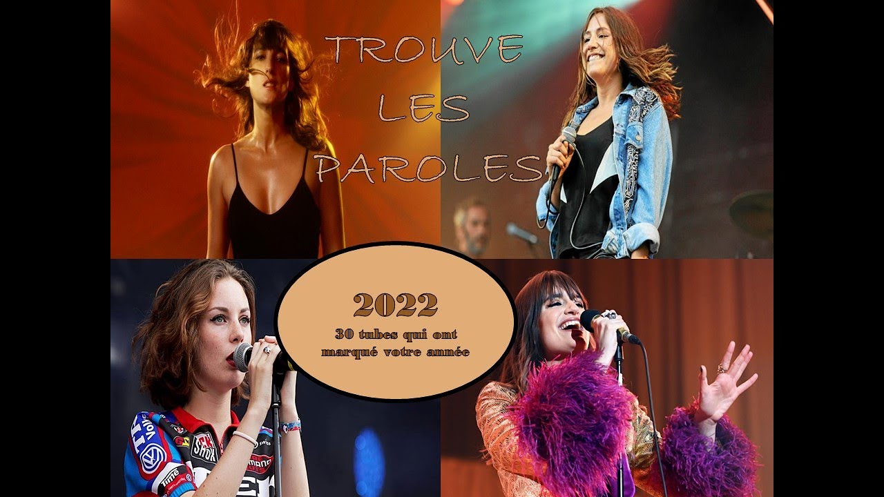 Trouve les paroles  [Année 2022] ☺♪♪♫