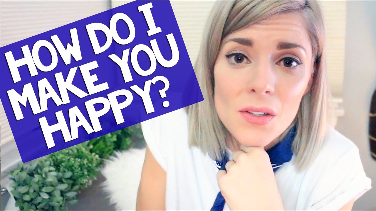 HOW DO I MAKE YOU HAPPY? // Grace Helbig