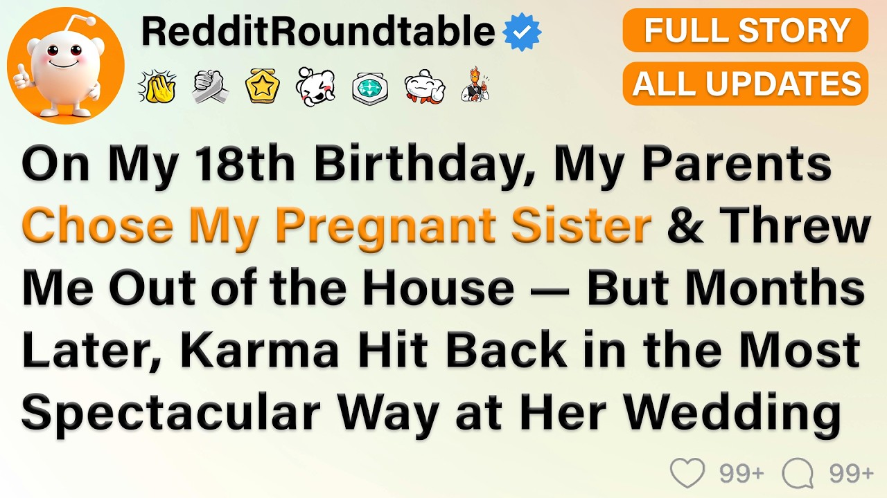 I Was Kicked Out at 18 So My Parents Could Prioritize My Pregnant Sister — Then at Her Wedding...
