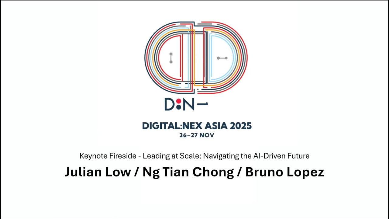 Digital:NEX Asia 2025 | Keynote Fireside | Leading at Scale: Navigating the AI-Driven Future
