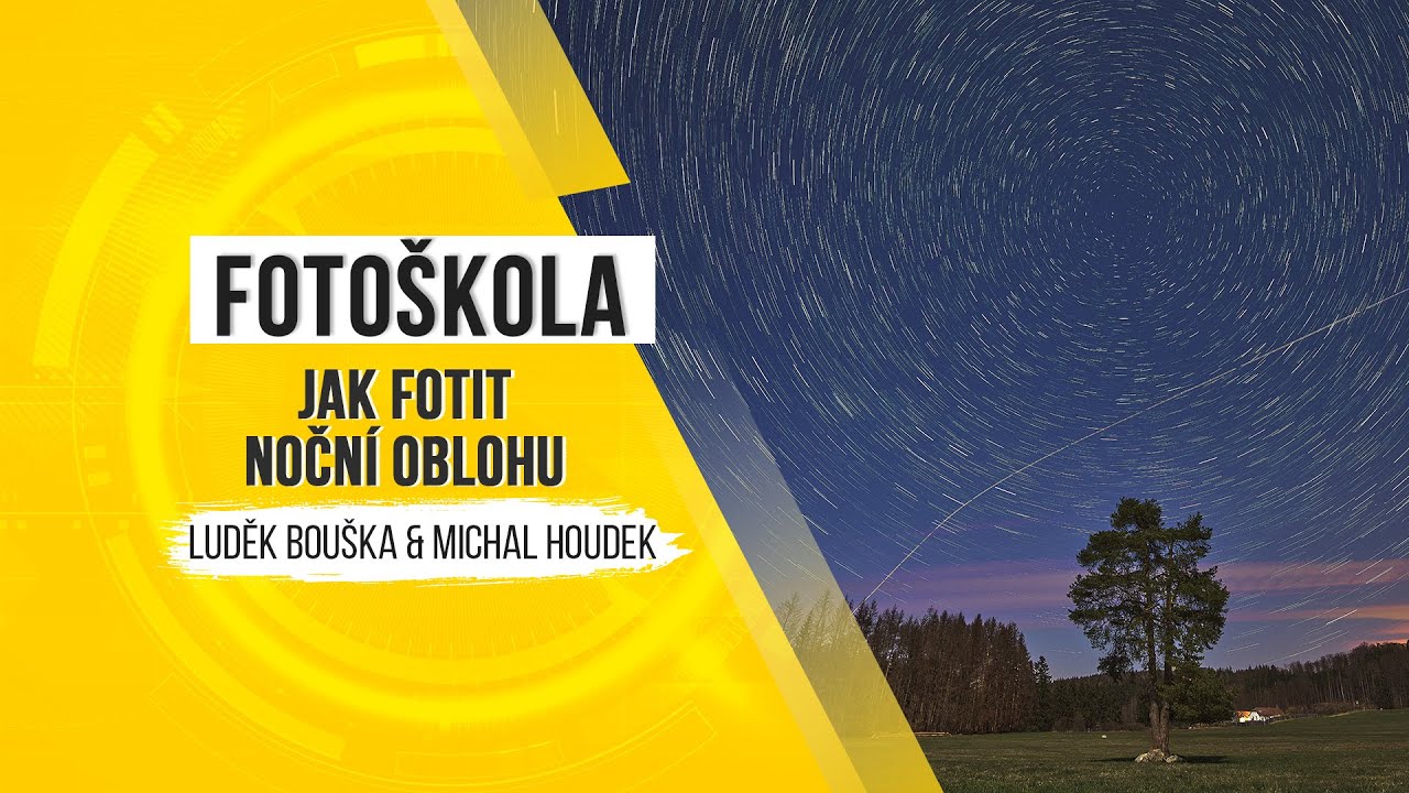 Fotoškola - jak fotit noční oblohu