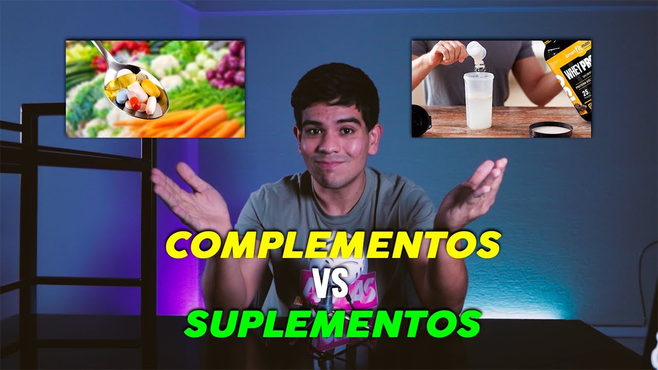 COMPLEMENTOS Y SUPLEMENTOS ALIMENTICIOS | &iquest;qu&eacute; son y cu&aacute;l es la diferencia?