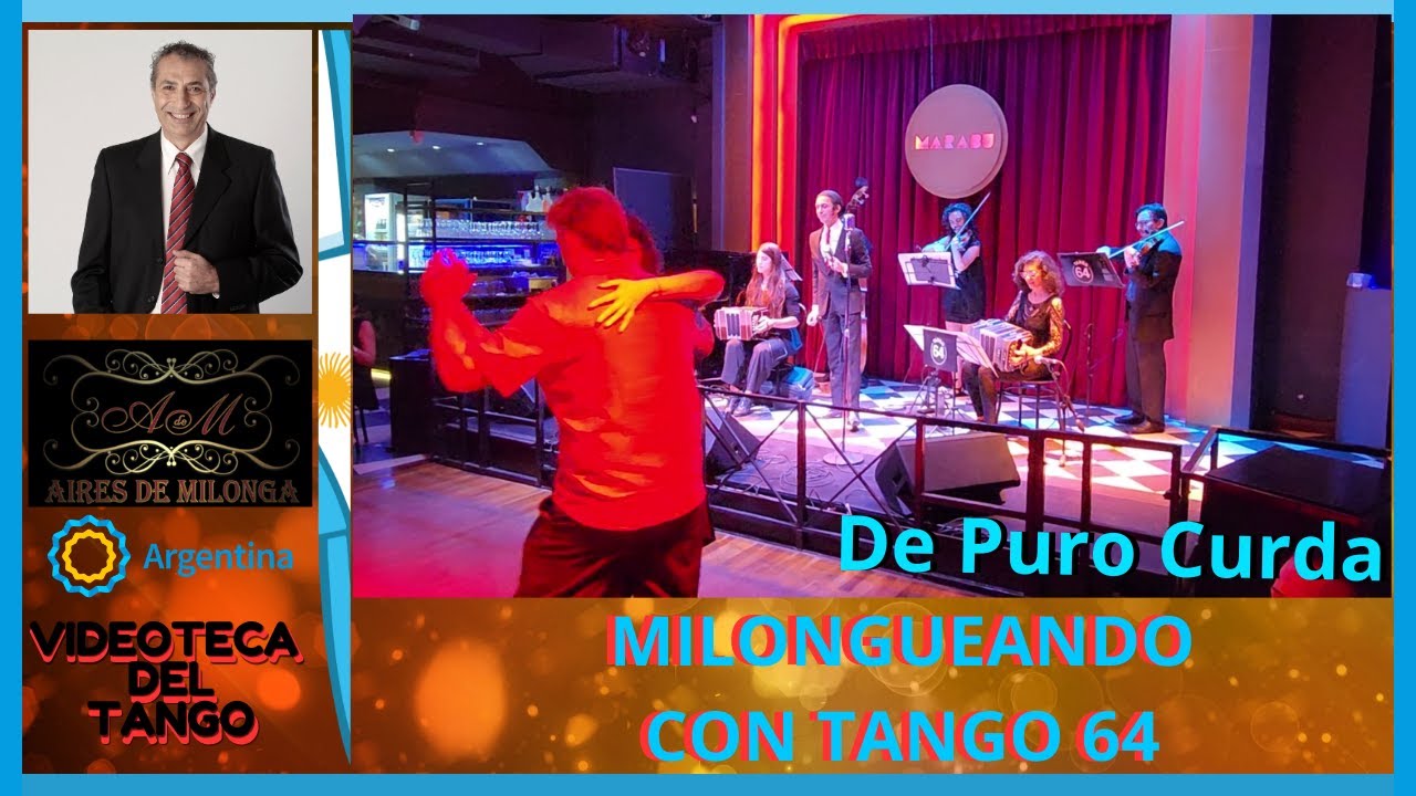 Bailando con orquesta Tango 64, De puro Curda, Milonga Parakultural, Salón Marabú