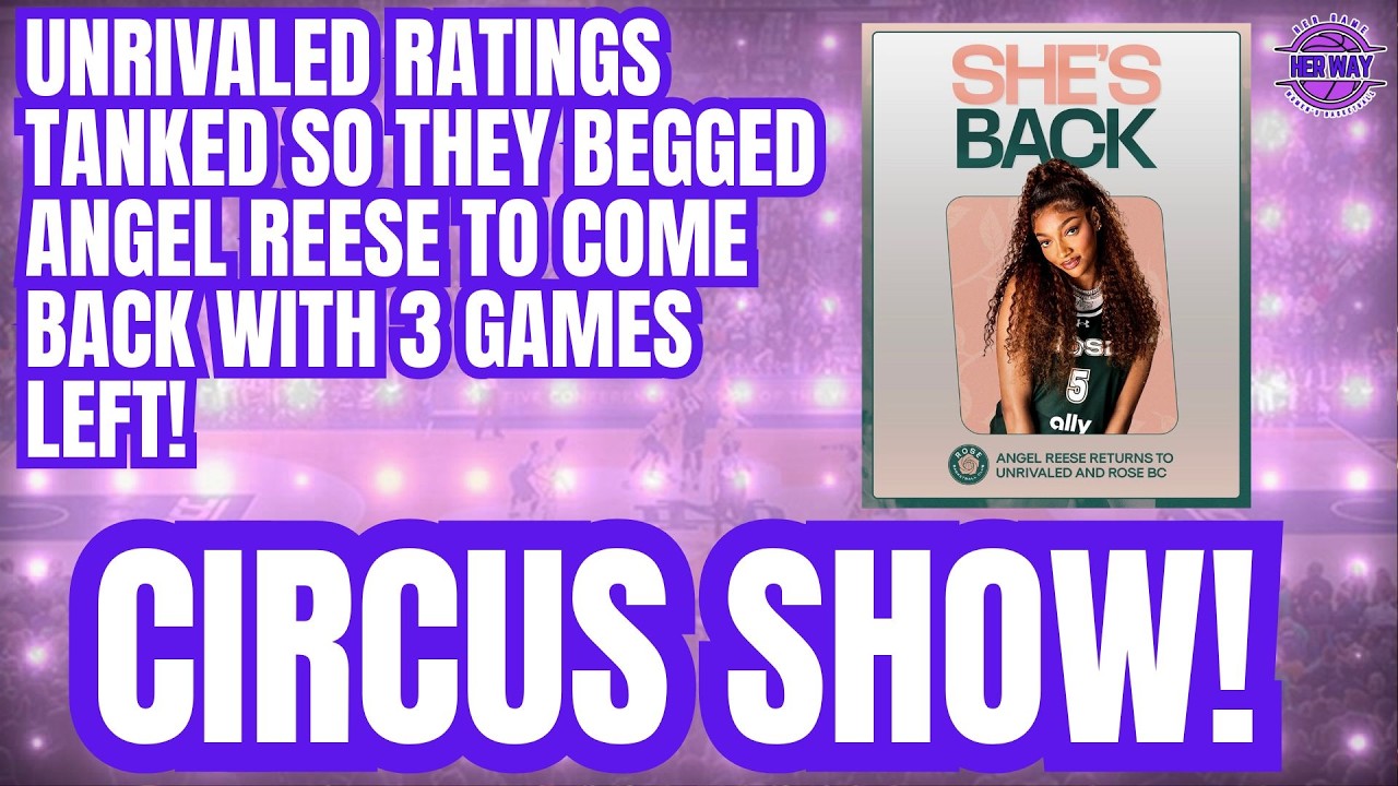 Unrivaled CIRCUS Marches Forward Angel Reese is Back After SILLY TRADE Opens Spot on Rose BC!