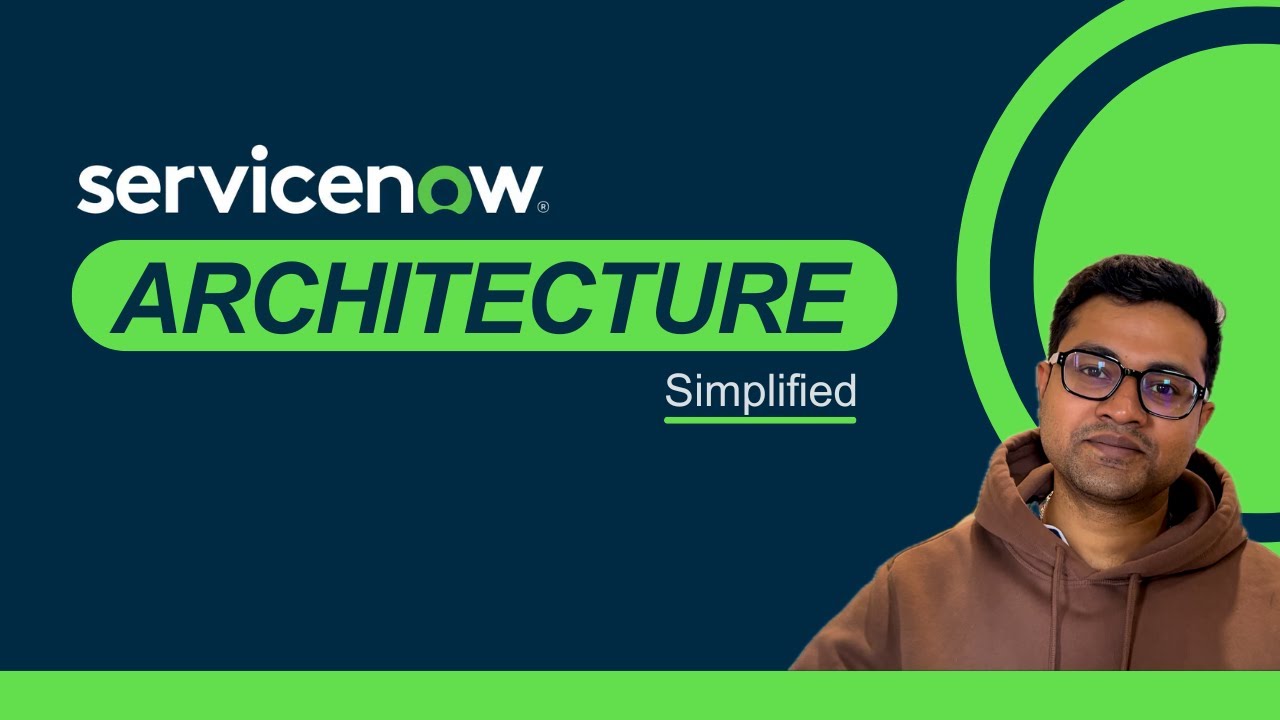 ServiceNow Architecture Explained | Beginner-Friendly Overview