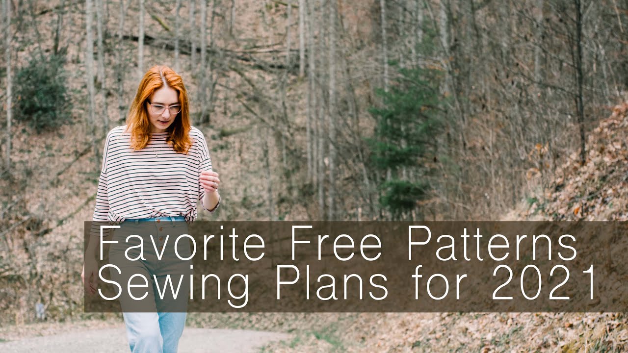 Favorite Free Patterns | Sewing Plans for 2021 | Skirts, Shirts, and Pants