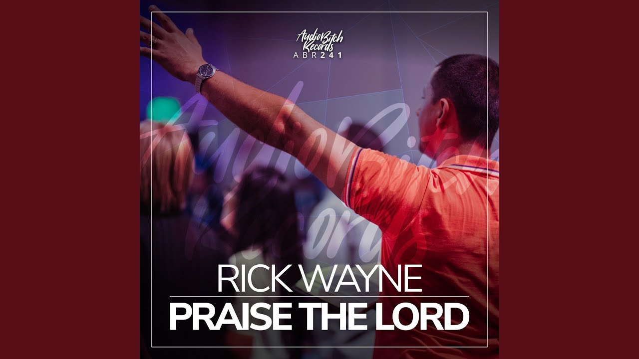 Praise The Lord