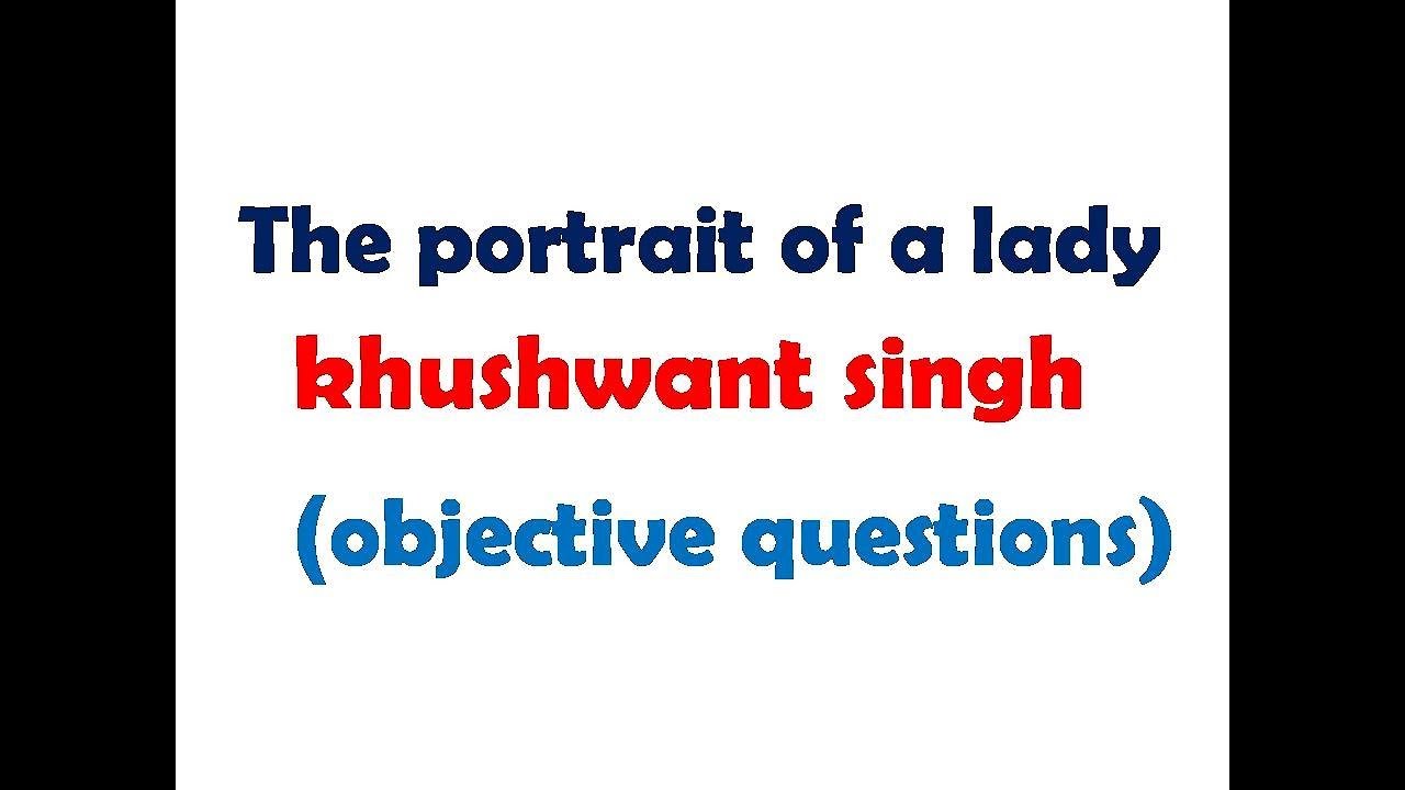 The portrait of a lady (objective question )