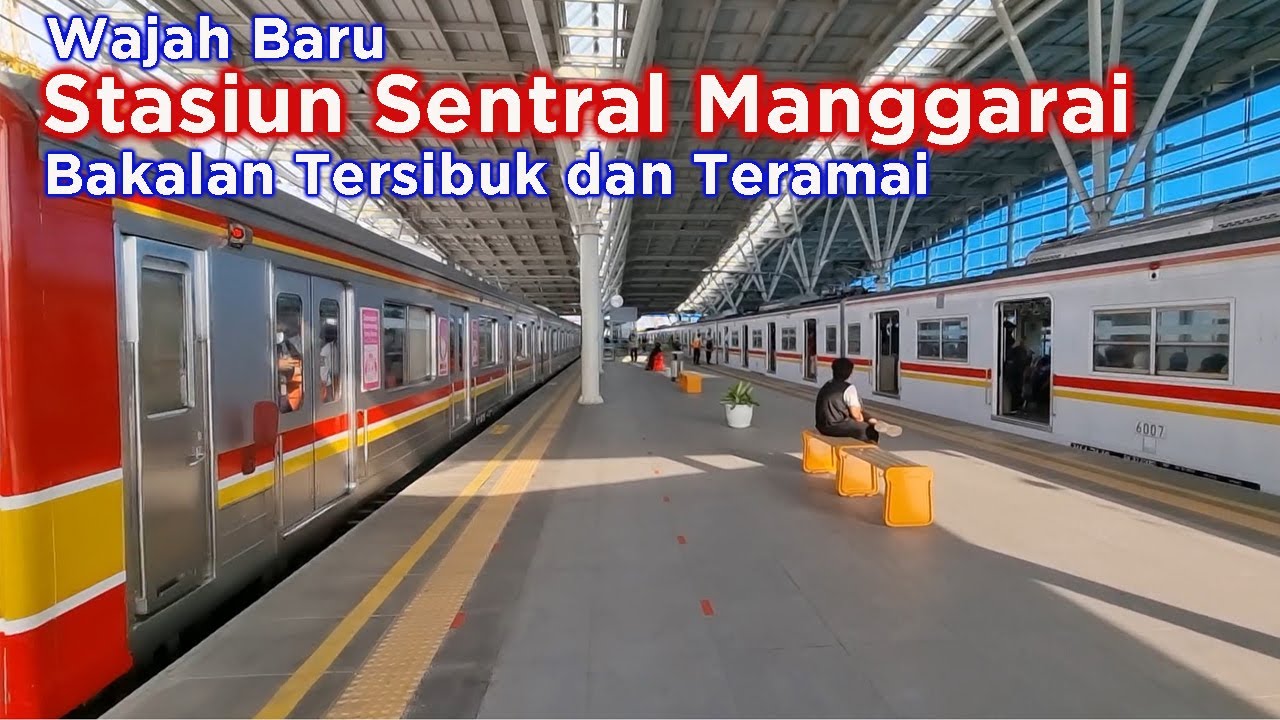 Stasiun Sentral Manggarai ~ Wajah Baru Stasiun Manggarai Jakarta - terbaru