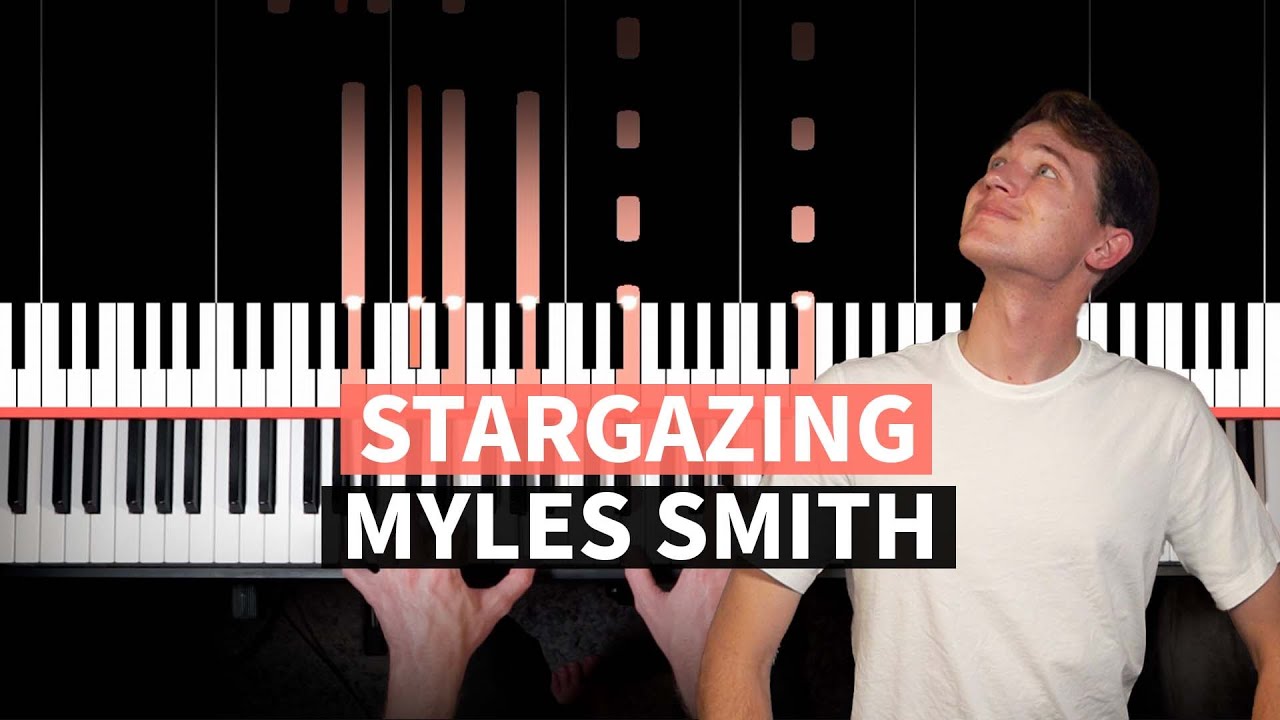 Stargazing - Myles Smith - EASY PIANO TUTORIAL (accompaniment with chords)
