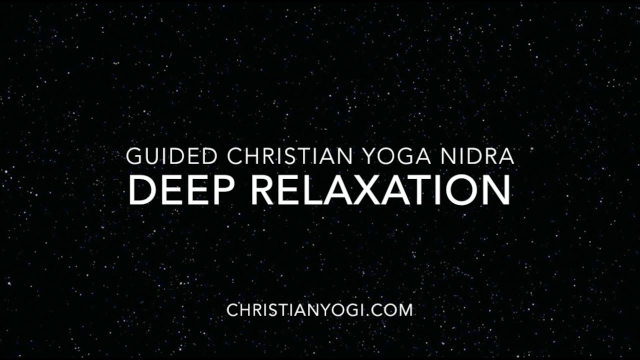 Guided Christian Meditation: Deep Rest Before Sleep