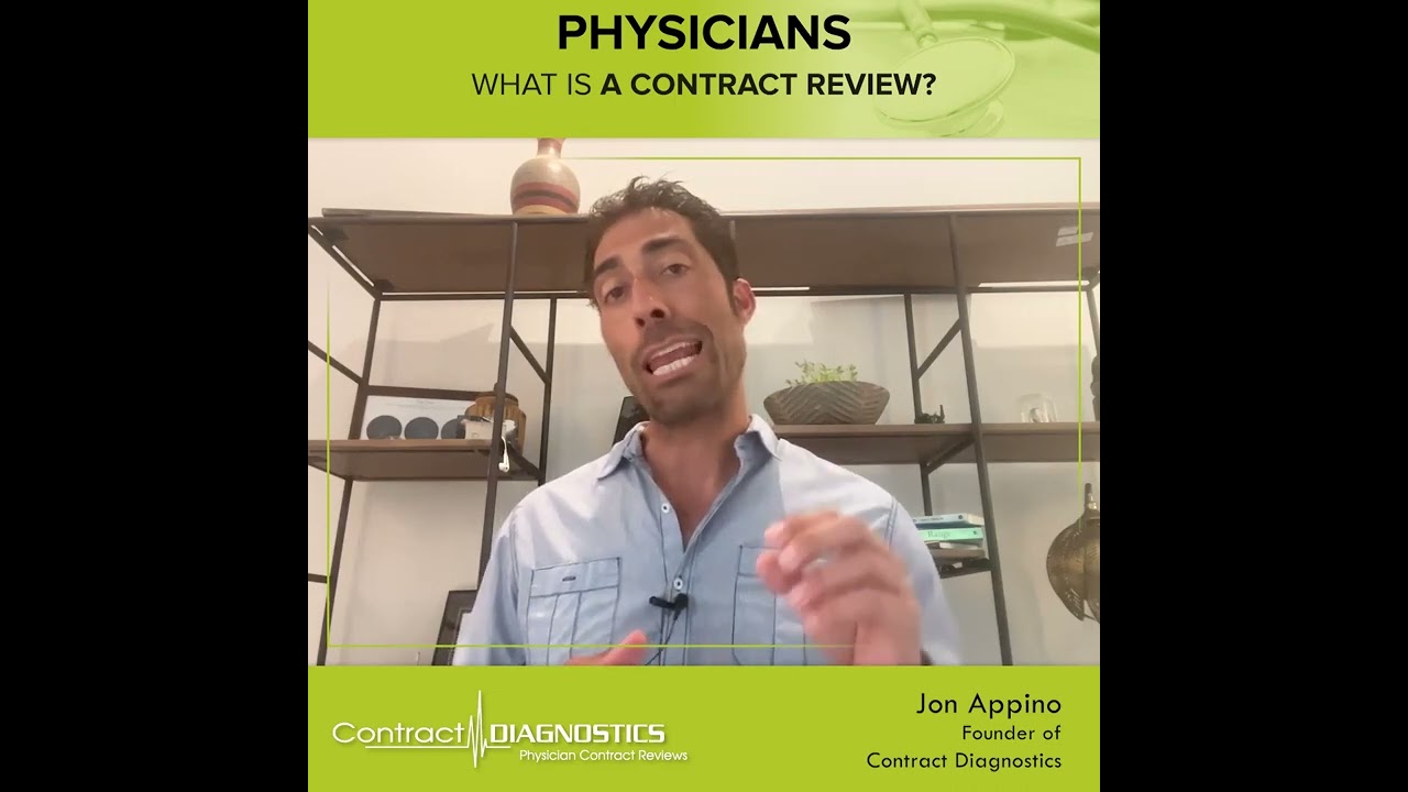 What is a physician contract review?