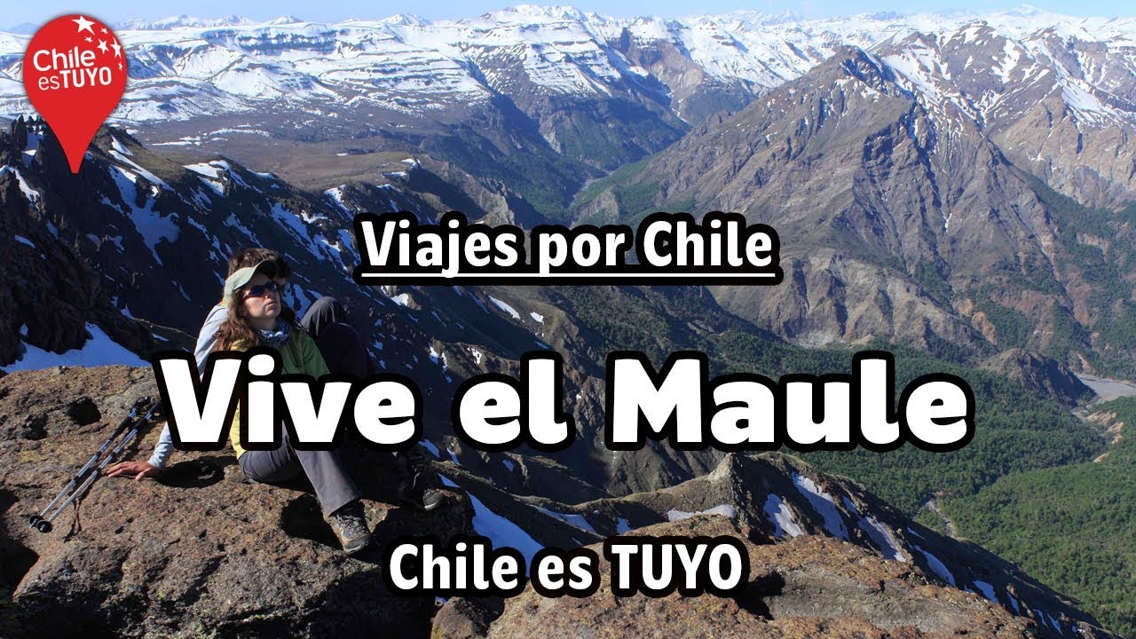 Viajes por Chile: Vive el Maule - Chile es TUYO