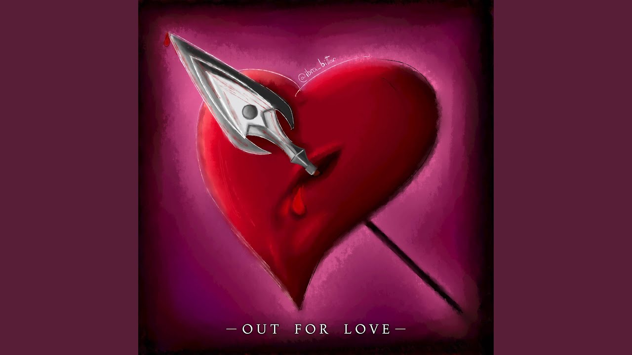 Out For Love