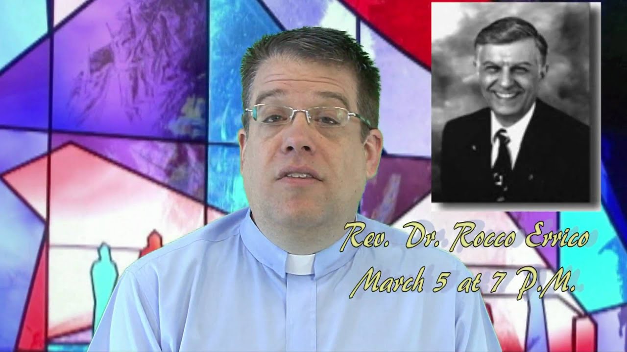 Rev Dr Rocco Errico March 5