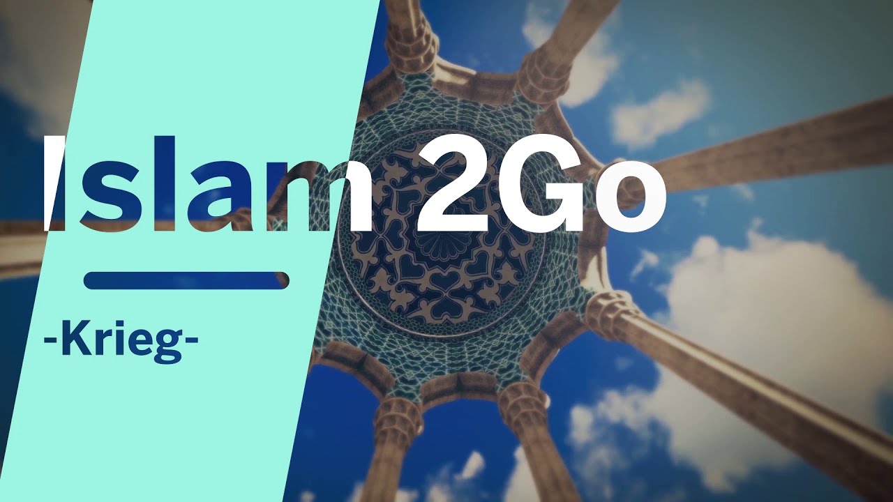 Islam2Go - Krieg (kurz erklärt)